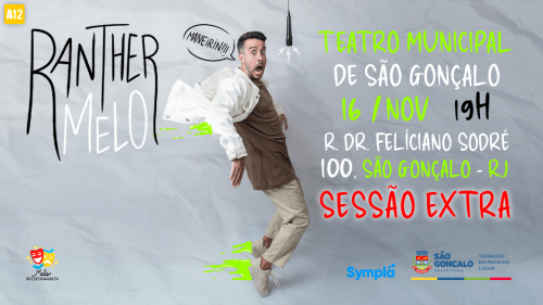 Teatro Municipal recebe Ranther Melo Show