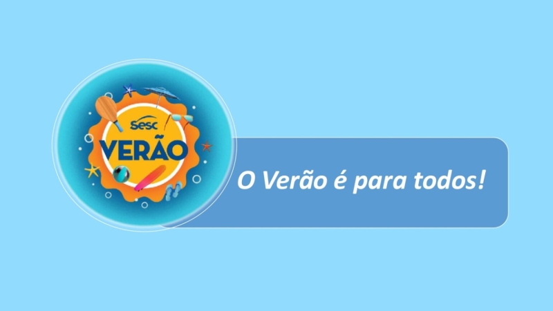 SESC Verão – 27 e 28/01; 03 e 04/02 – Prefeitura Municipal de Niterói