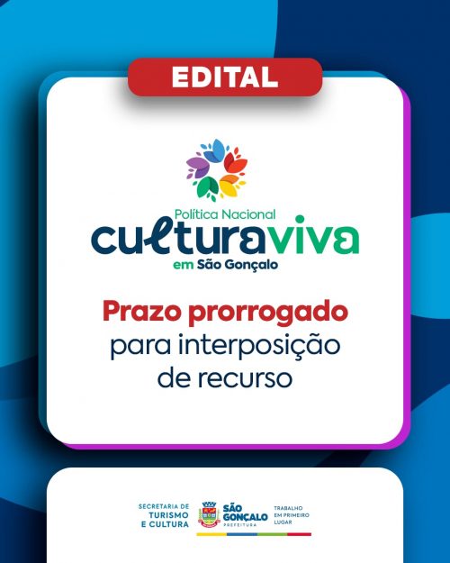 São Gonçalo prorroga prazo para interposição de recurso do Edital Cultura Viva 