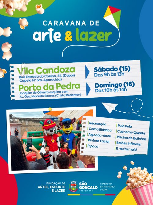 Caravana de Arte e Lazer chega aos bairros Vila Candoza e Porto da Pedra 