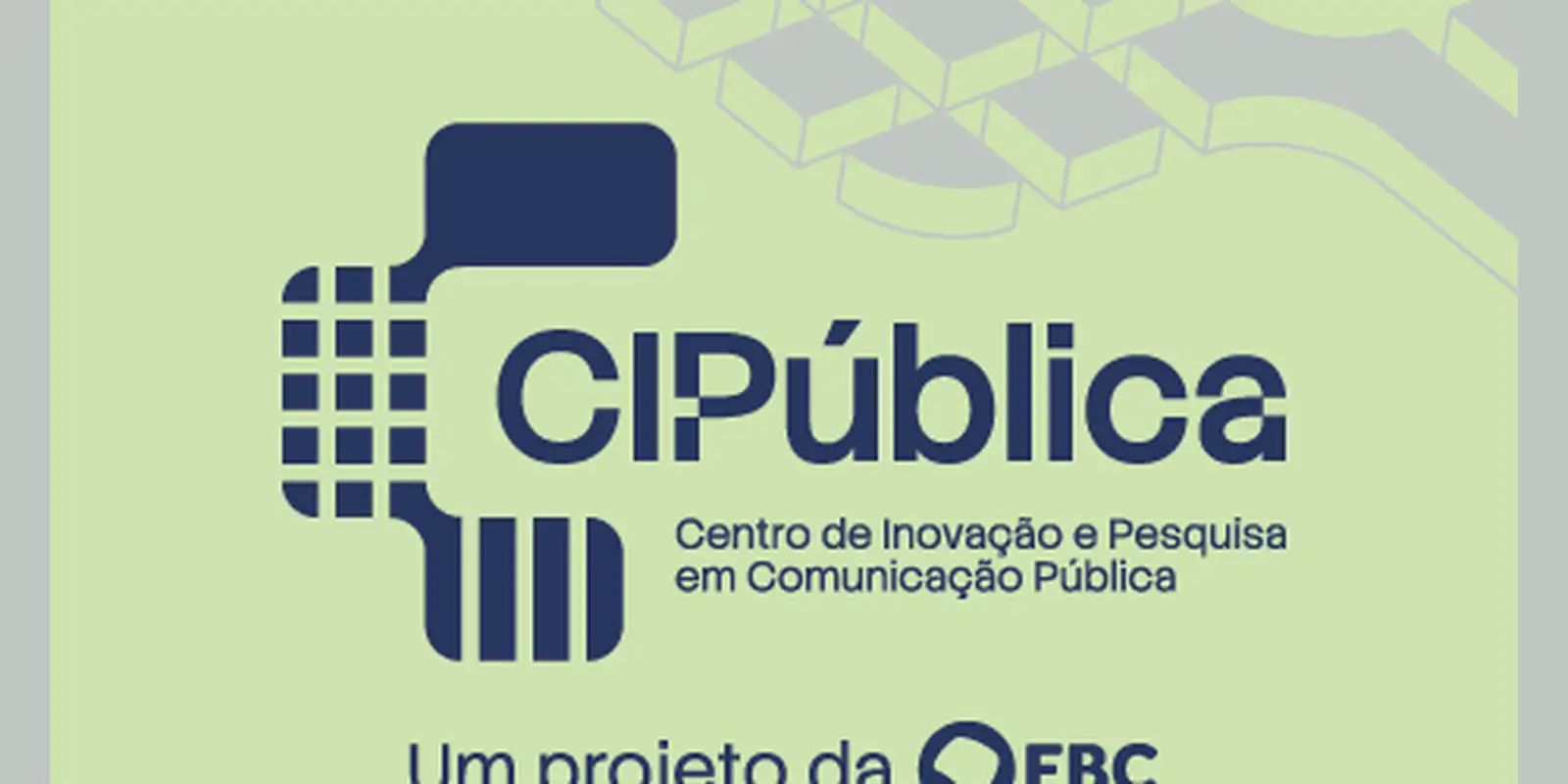 EBC lança Centro de Inovação e Pesquisa em Comunicação Pública
