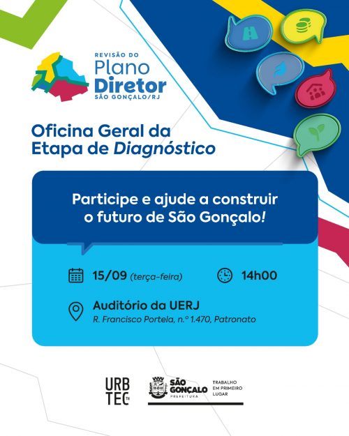 Oficina Geral do Plano Diretor de São Gonçalo acontece na próxima terça-feira