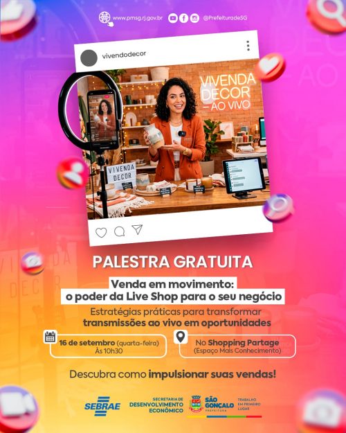 São Gonçalo inscreve para palestra sobre vendas por transmissões ao vivo