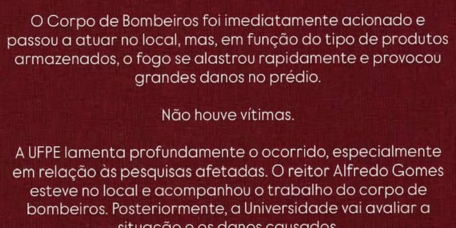 Incêndio causa danos a prédio da Universidade Federal de Pernambuco